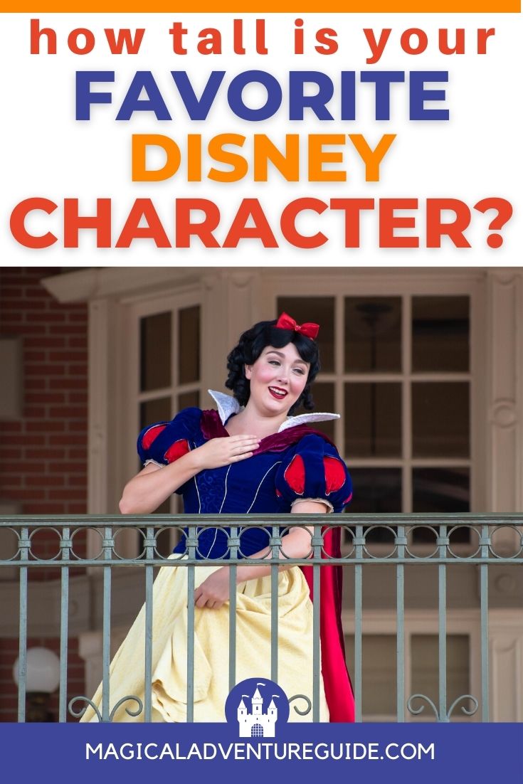 Snow White greets fans at Disney World. An overlay reads, "How tall is your favorite Disney character?"