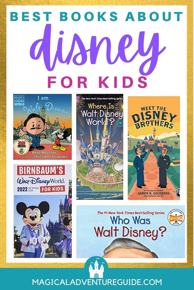 collage image featuring the covers of various kids books about Disney. An overlay reads, "Best Books About Disney for Kids"