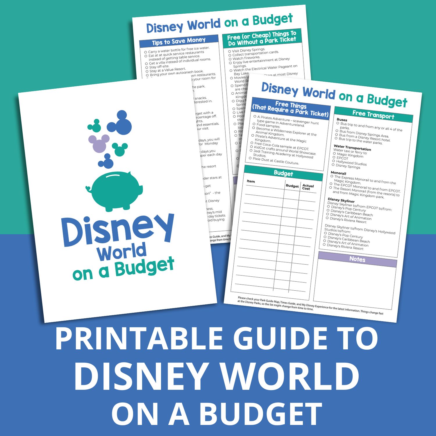 mockup of free printable guide to Disney World on a budget